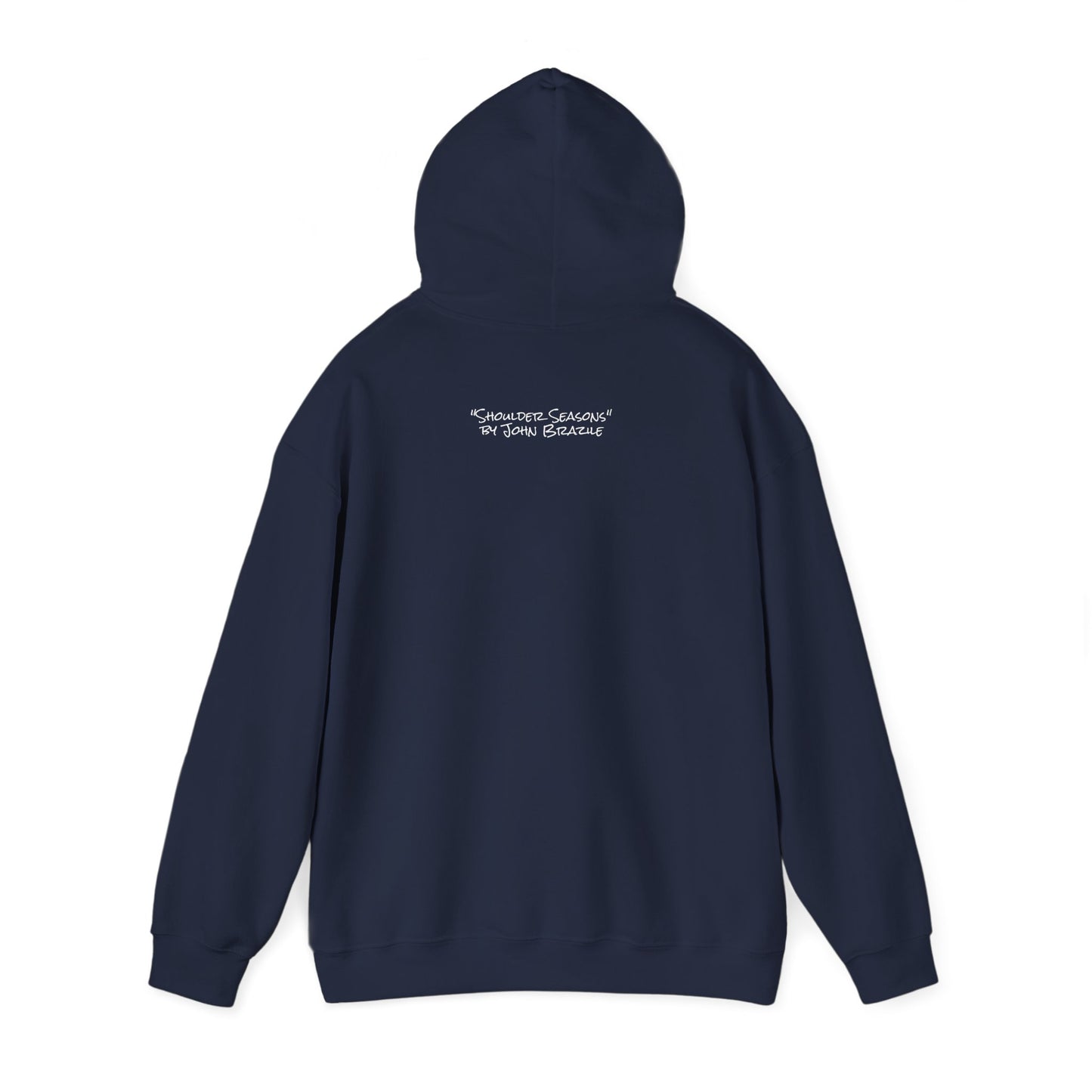 Shoulder Seasons - Hooded Sweatshirt (Dark Colors)