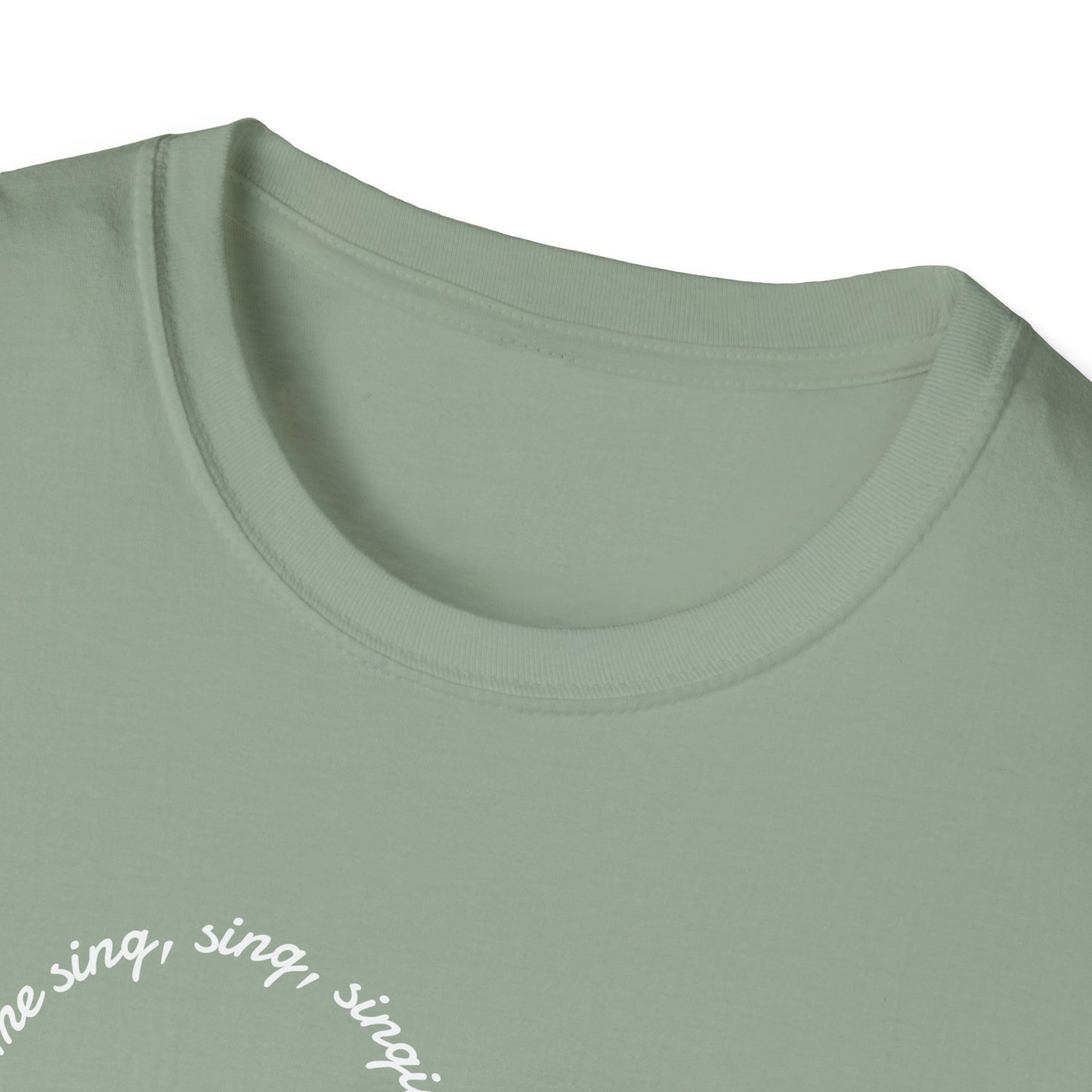 Can Always Tell "You Got Me Sing, Sing, Singin'" Outline Tee