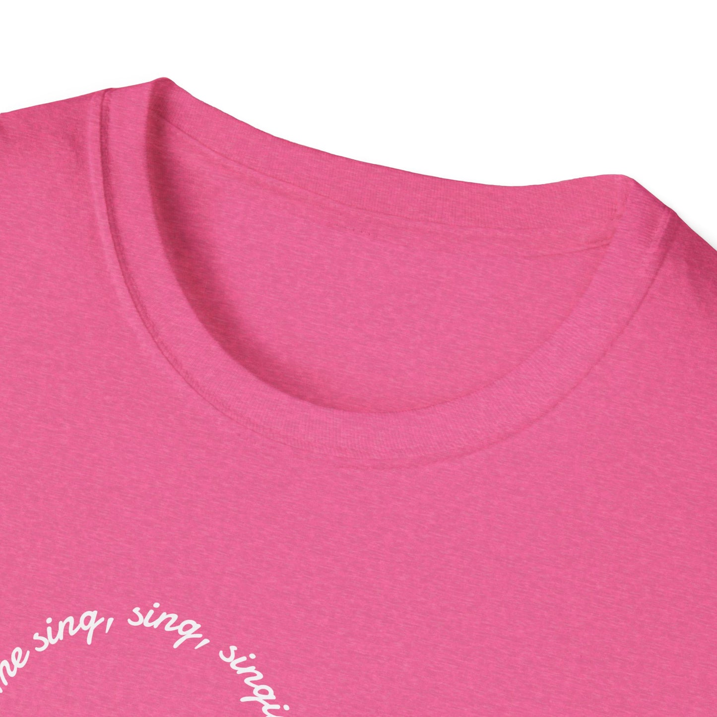 Can Always Tell "You Got Me Sing, Sing, Singin'" Outline Tee