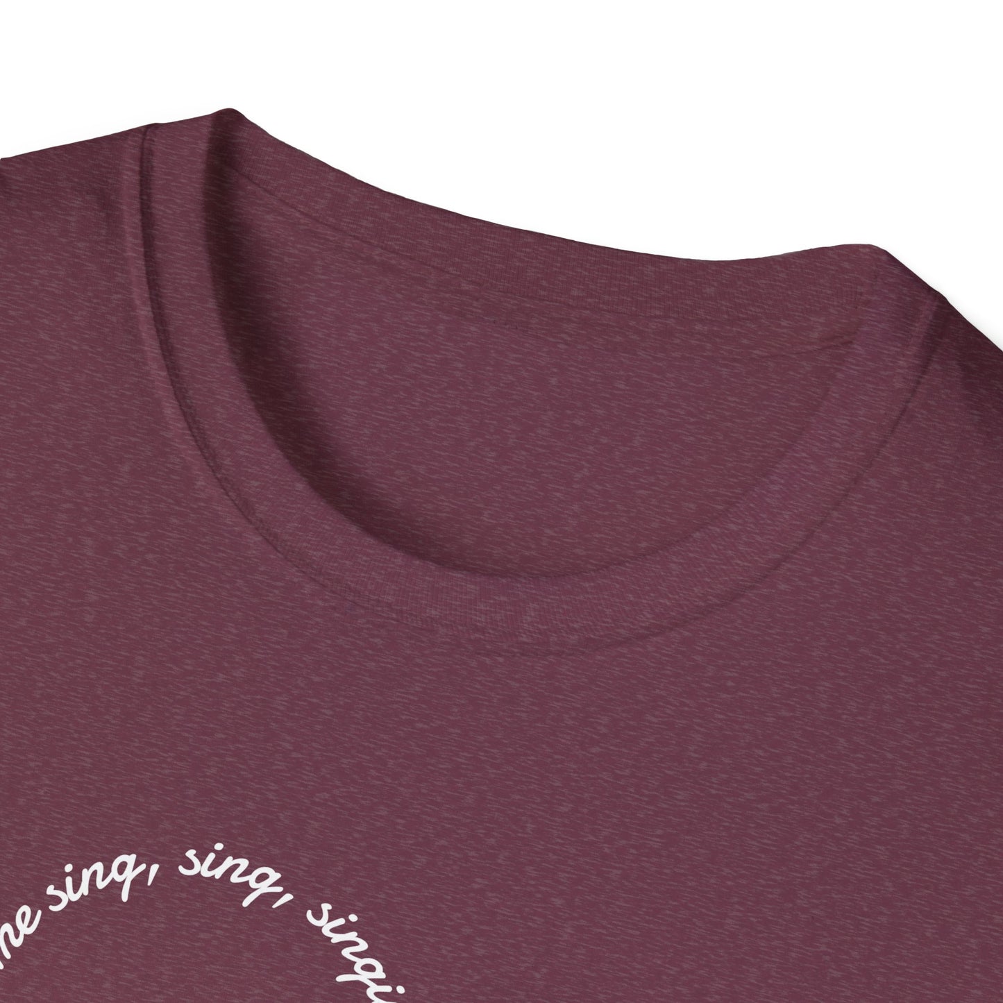 Can Always Tell "You Got Me Sing, Sing, Singin'" Outline Tee